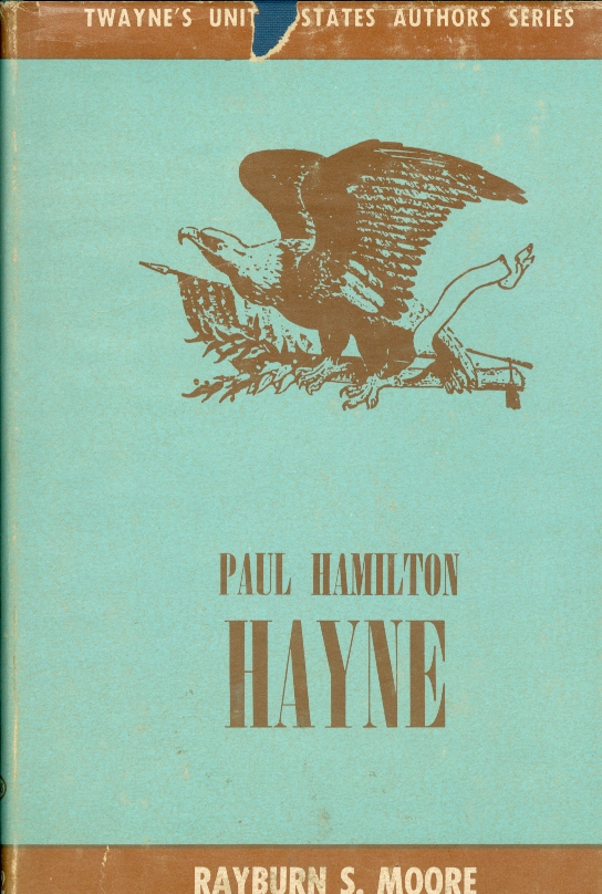 Hayne, Paul Hamilton. Poems of Paul Hamilton Hayne.